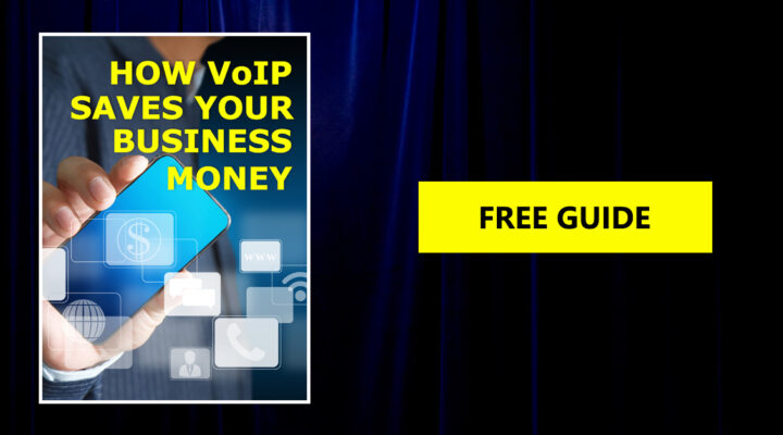 How VoIP Saves You Business Money free guide