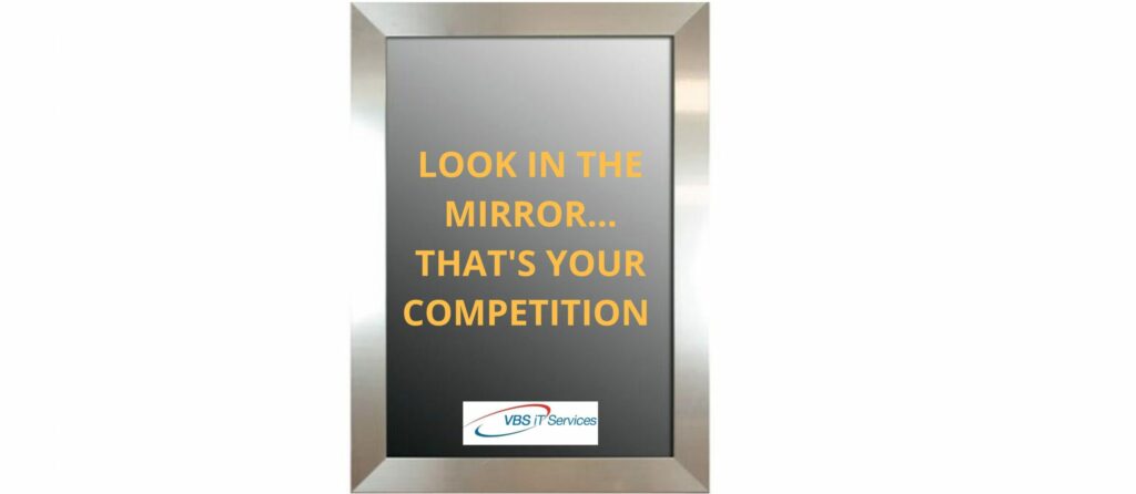 Look in the mirror your competition blog scaled 1